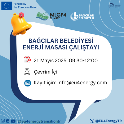 Special Invitation for CoM Member Municipalities: Bağcılar Municipality Energy Desk Workshop – Online
